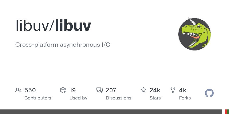 [libuv](https://github.com/libuv/libuv)