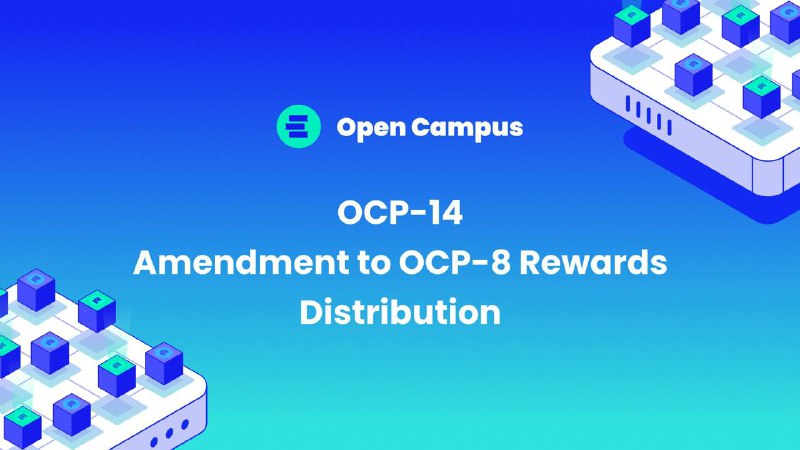 *****🗳***OCP-14: OCP-8 리워드 분배에 대한 수정 …