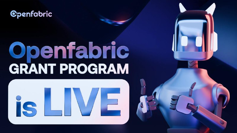 Openfabric Grant Program is live!***🥳***