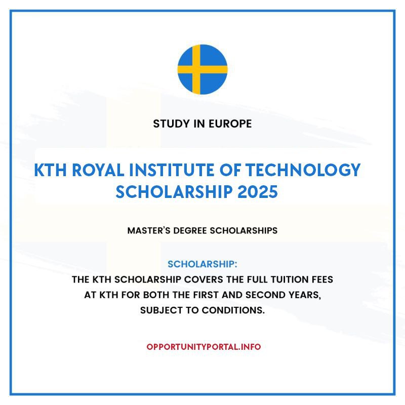 KTH Royal Institute of Technology Scholarship …