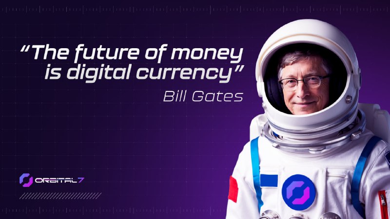 “The future of money is digital …