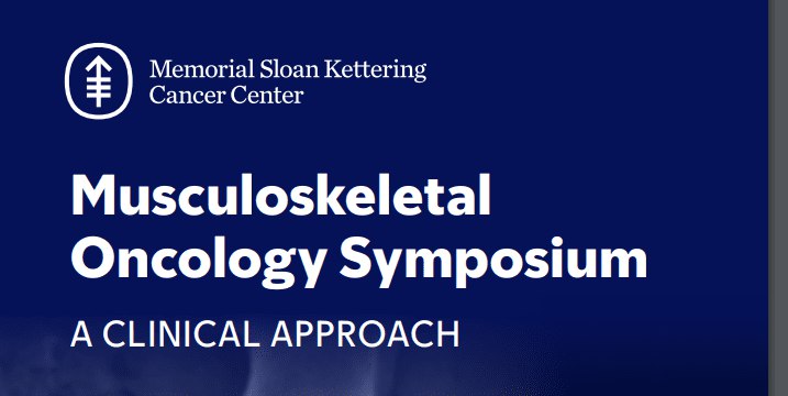 **2024 Musculoskeletal Oncology Symposium: A Clinical …