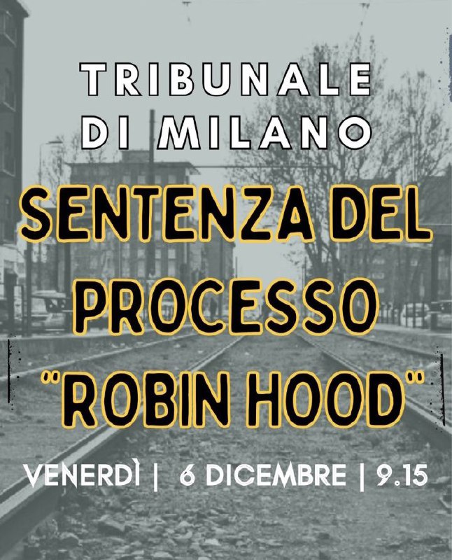 ***❗*** **SENTENZA del processo "ROBIN HOOD" …