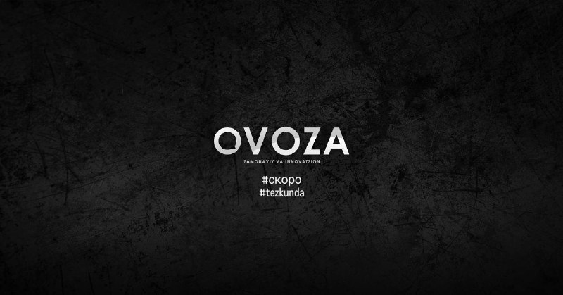 ***©*** Ovoza - dunyoni biz bilan …
