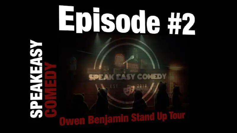 **Speakeasy Comedy Episode #1 - Owen …