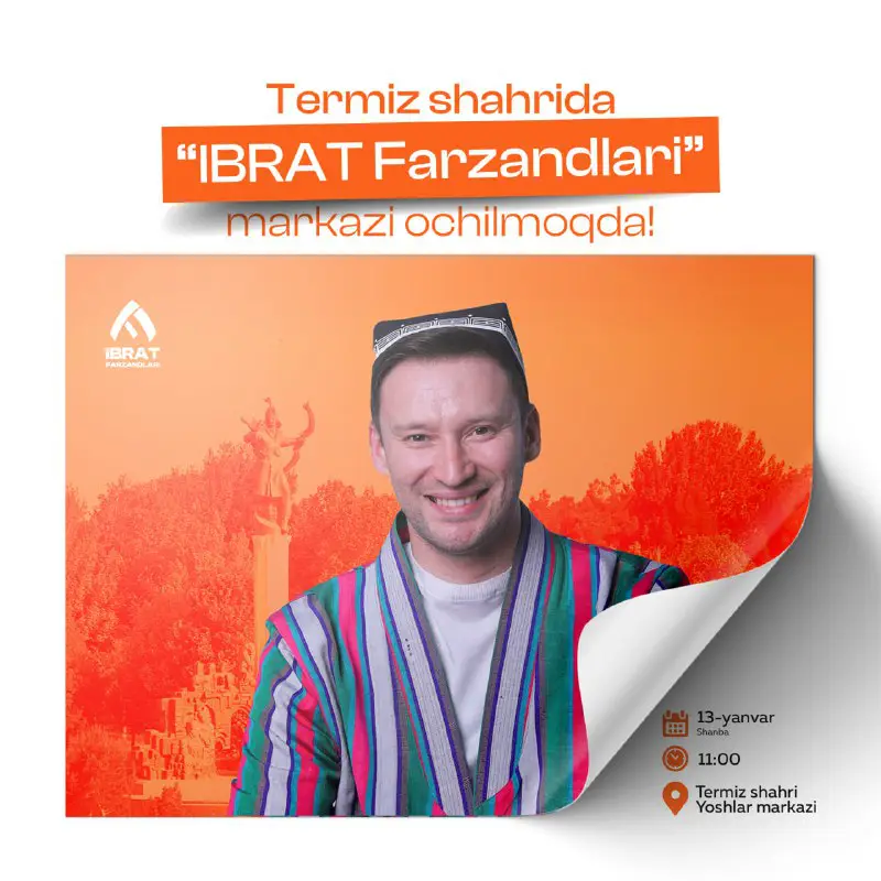 ***🥳*** **Surxondaryoning Termiz shahrida "IBRAT Farzandlari" …