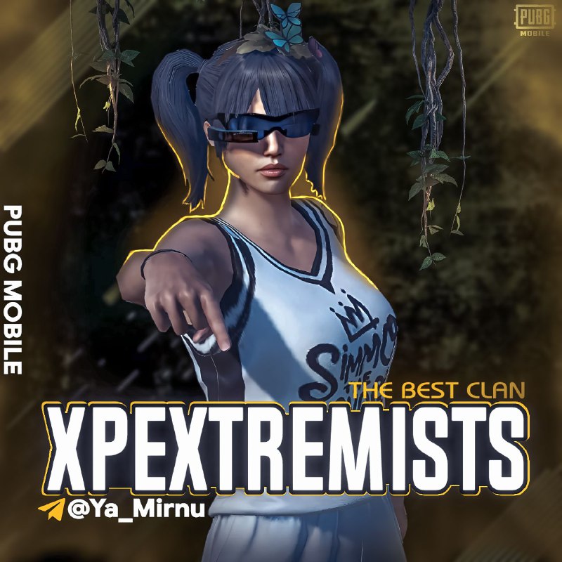 Клан: XPExtremists (XP) ***🤩***