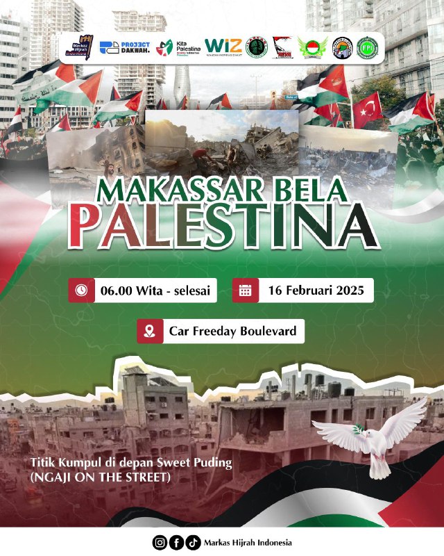 ***📢*** MAKASSAR BELA PALESTINA! ***🇵🇸***