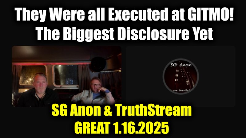 SG Anon &amp; TruthStream GREAT 1.16.25 …