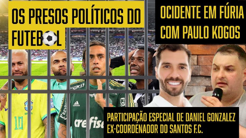 Os presos políticos do futebol brasileiro …