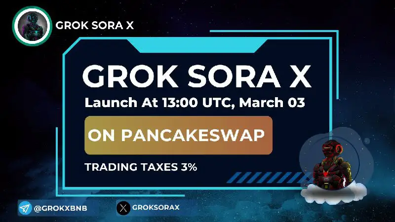 **GROK SORA X - STEALTH LAUNCH …