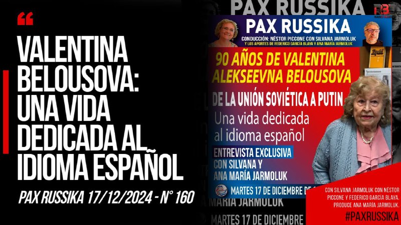 PAX RUSSIKA IBEROAMERICA / ПАКС РУССИКА …