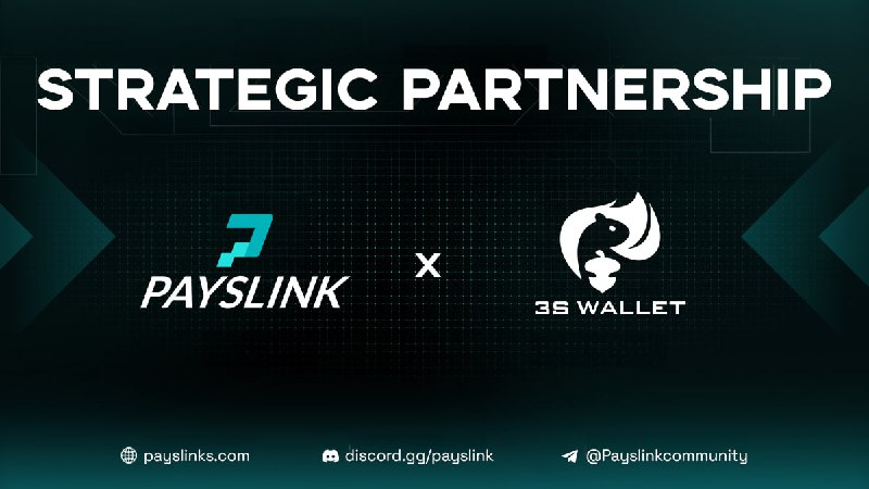 *****🔥*******Payslink Announces Strategic Partnership with 3S …