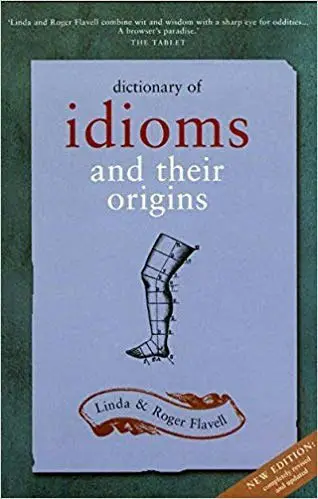 ***📚*****Dictionary \_of\_ Idioms and Their Origins …