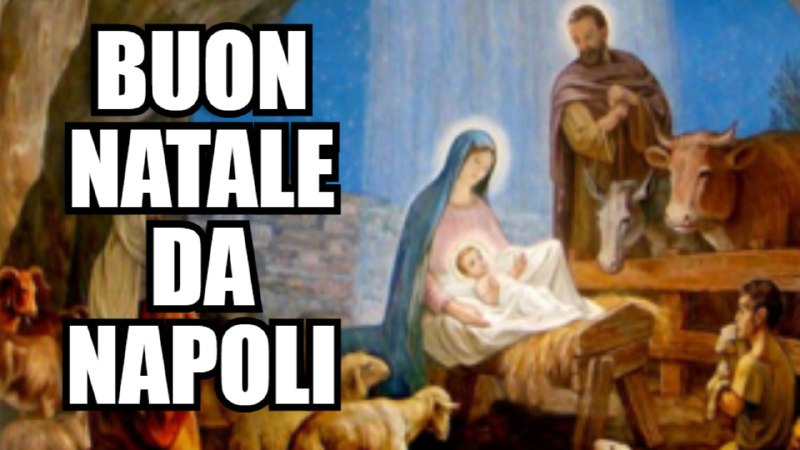 **BUON NATALE 2024 DA NAPOLI