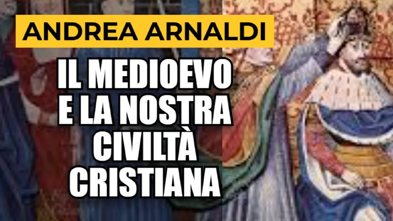 **ANDREA ARNALDI: IL MEDIOEVO E LA …