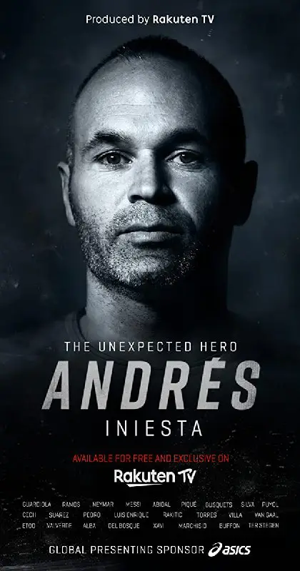 **Andrés Iniesta: The Unexpected Hero (2020) • Movie***1h26min* ***⭐️*****7.2** [IMDB](https://www.imdb.com/title/tt11786320)