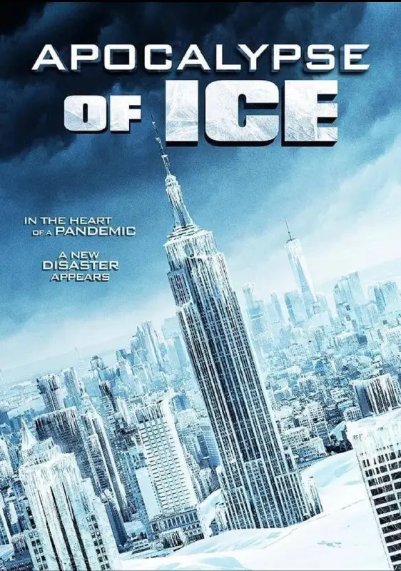 Apocalipsis de hielo (2020) ***🎞️***