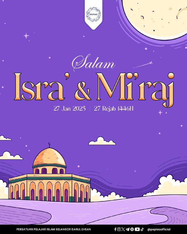 SALAM ISRA' &amp; MIKRAJ 1446H