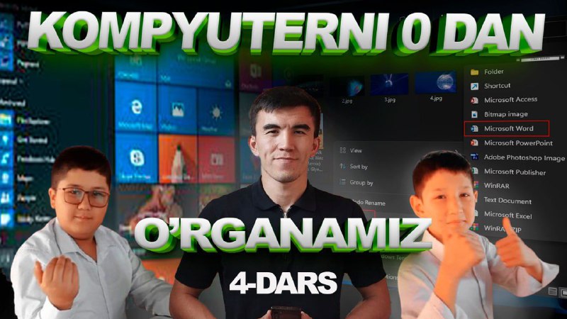 Kompyuterni 0dan o'rganamiz | 4-dars