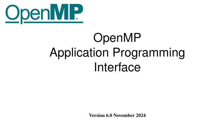 [OpenMP 6.0 Released With An Emphasis …