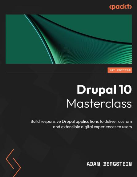 **Drupal 10 Masterclass