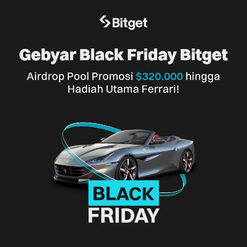 ***📣*****Karnaval Black Friday Bitget telah tiba!**