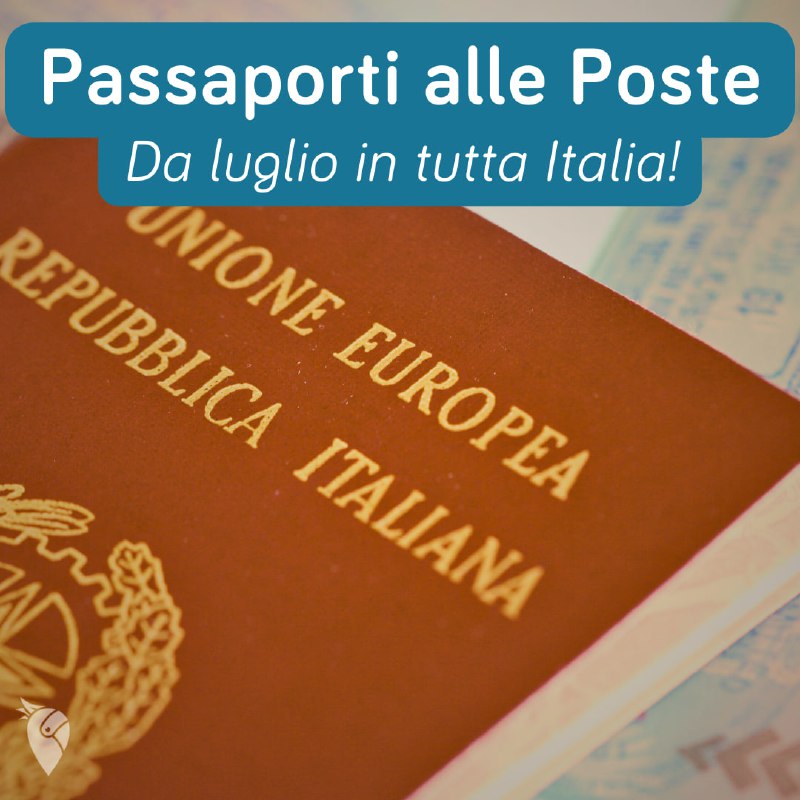 ***🛂*** **Passaporti negli Uffici Postali** ***🛃***
