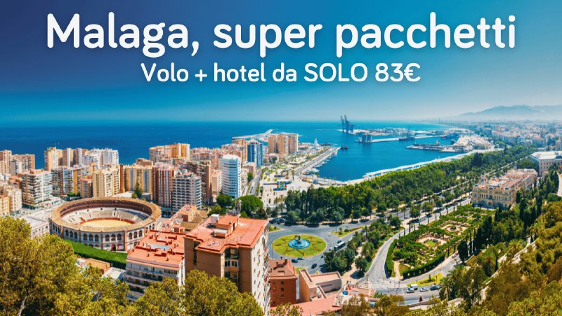 ***🇪🇦*** Malaga volo + hotel da …