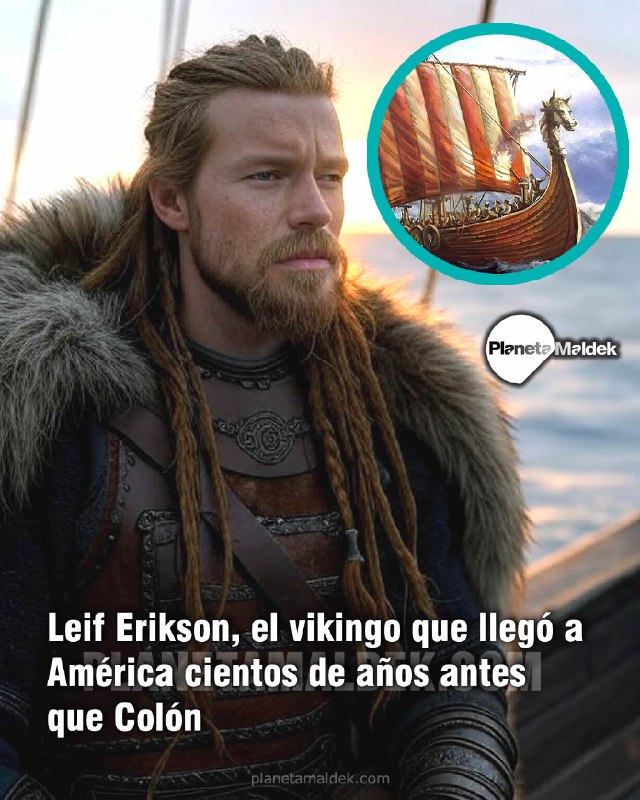 Leif Erikson es considerado el primer …