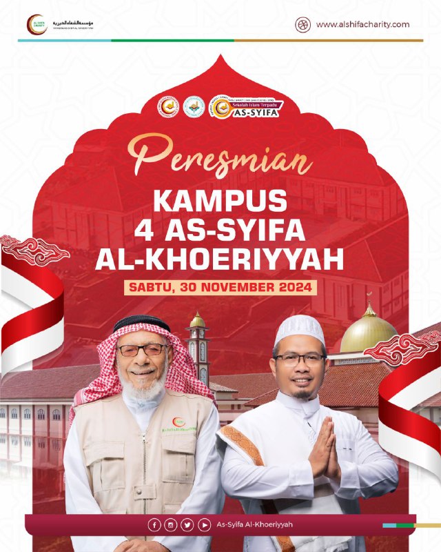 ***?*** **Peresmian Kampus 4 As-Syifa Al-Khoeriyyah** …