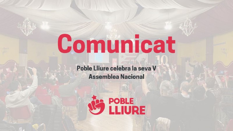 ***📰*** COMUNICAT | Poble Lliure celebra …