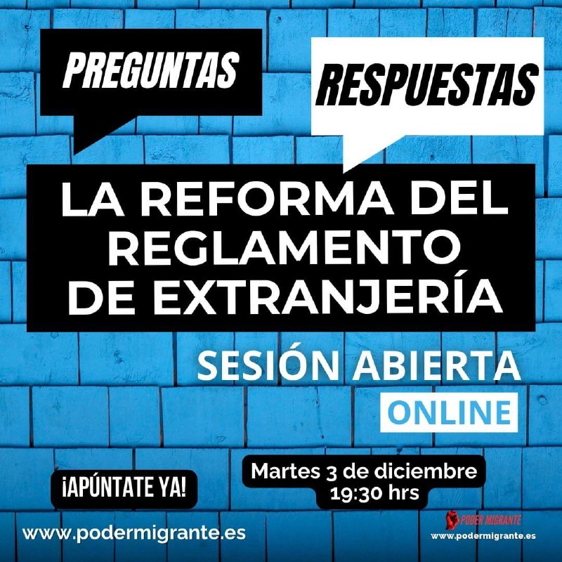 ***🔴*** El nuevo Reglamento de Extranjería.