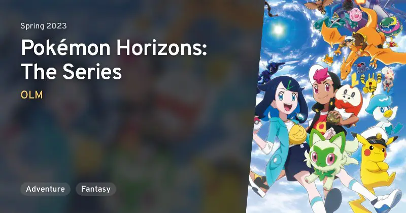 ***Pokémon Horizons: The Series | Pocket …