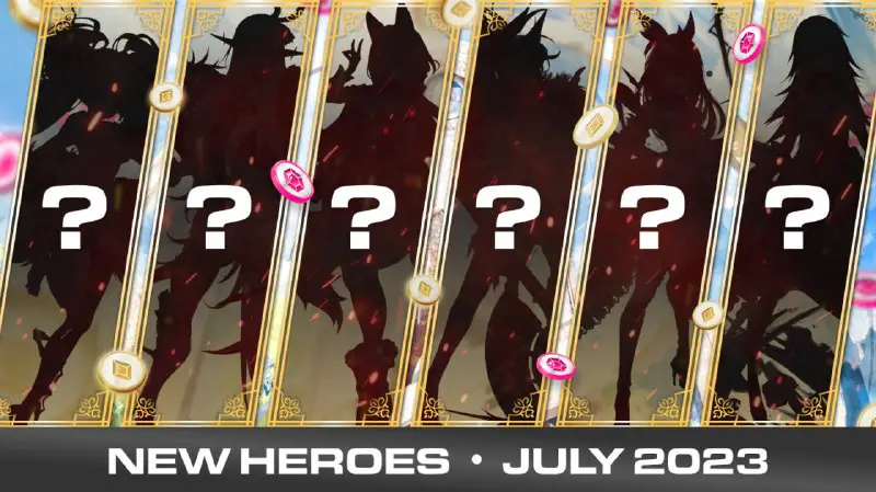 ***✨*** NEW HEROES DEBUT IN JULY …