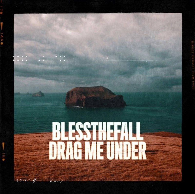 [Blessthefall – Drag Me Under (2024)](https://blessthefall.lnk.to/DragMeUnder)