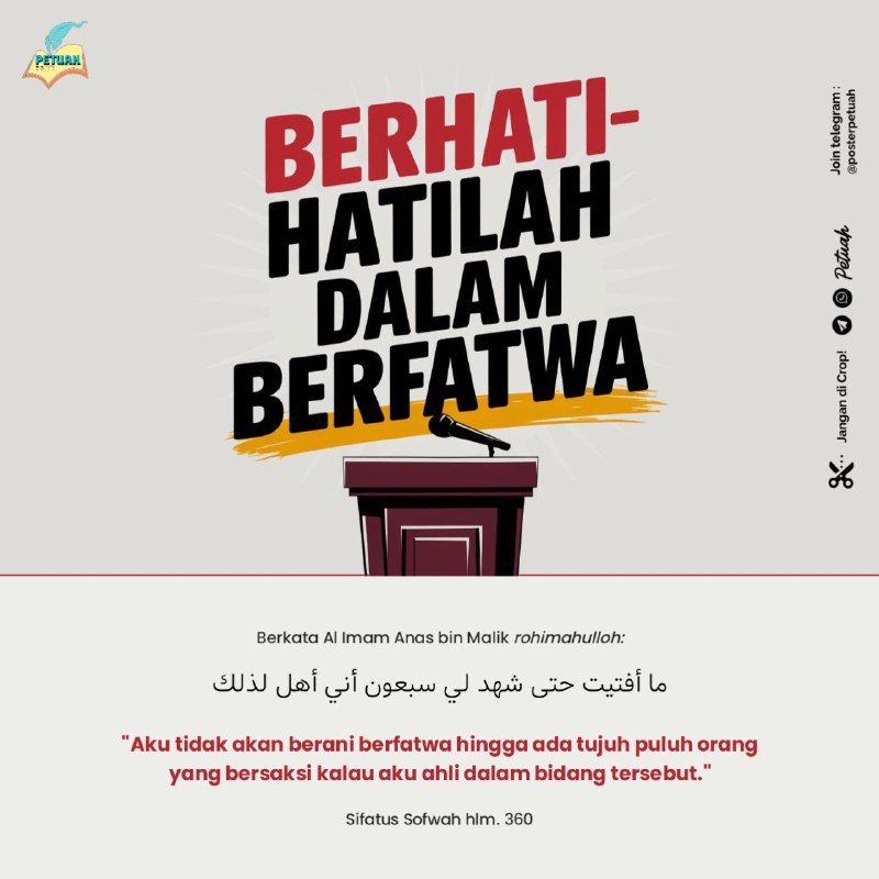 ***3⃣******8⃣******2⃣*** BERHATI-HATILAH DALAM BERFATWA