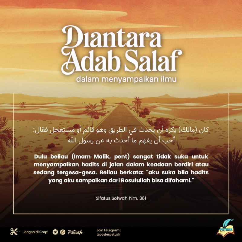 ***3⃣******8⃣******3⃣*** DIANTARA ADAB SALAF DALAM MENYAMPAIKAN …