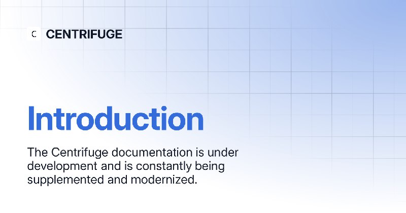 Alpha-version of Centrifuge documentation: