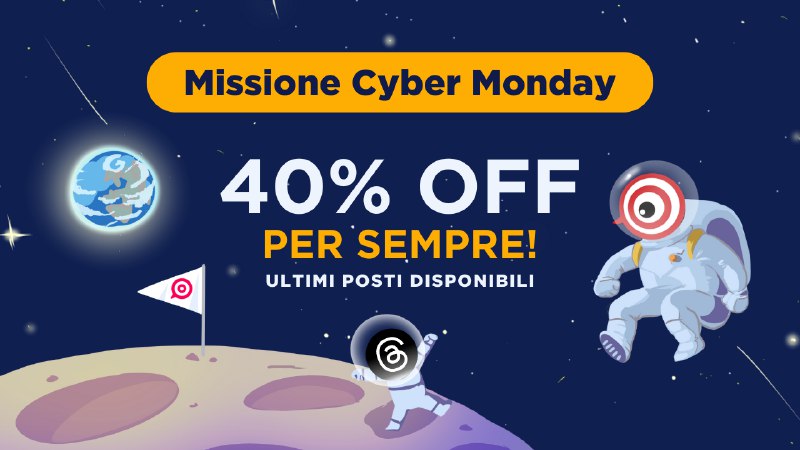 ***🌗*** **Missione Cyber Monday**