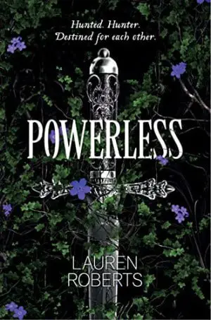 ***📖*** **Powerless by Lauren Roberts** ***📝***