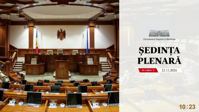 [Ședința Parlamentului Republicii Moldova din 21 …