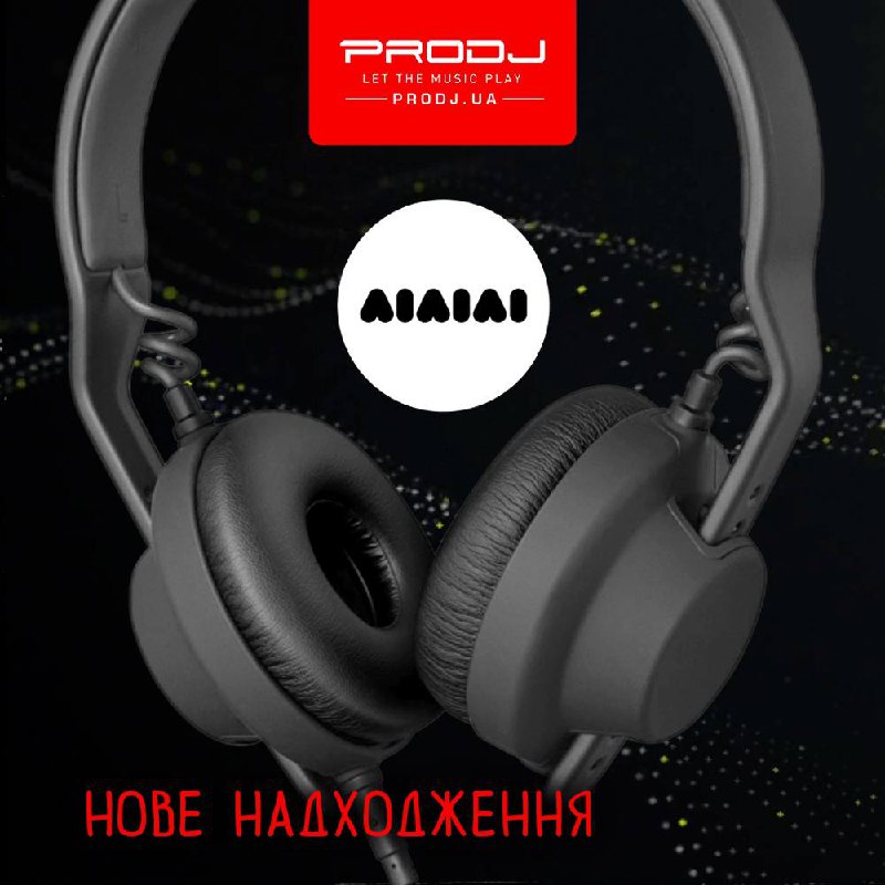 Нове надходження AIAIAI ***🎧***