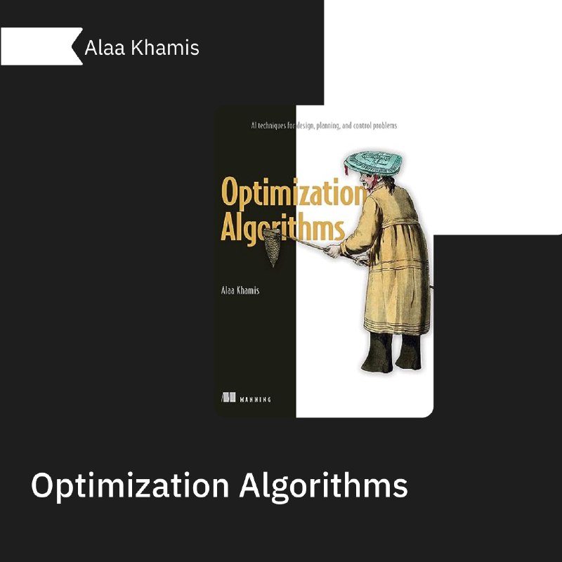 *****📚***** [**Optimization Algorithms**](https://t.me/progbook_extra/1777)**: AI Techniques for …