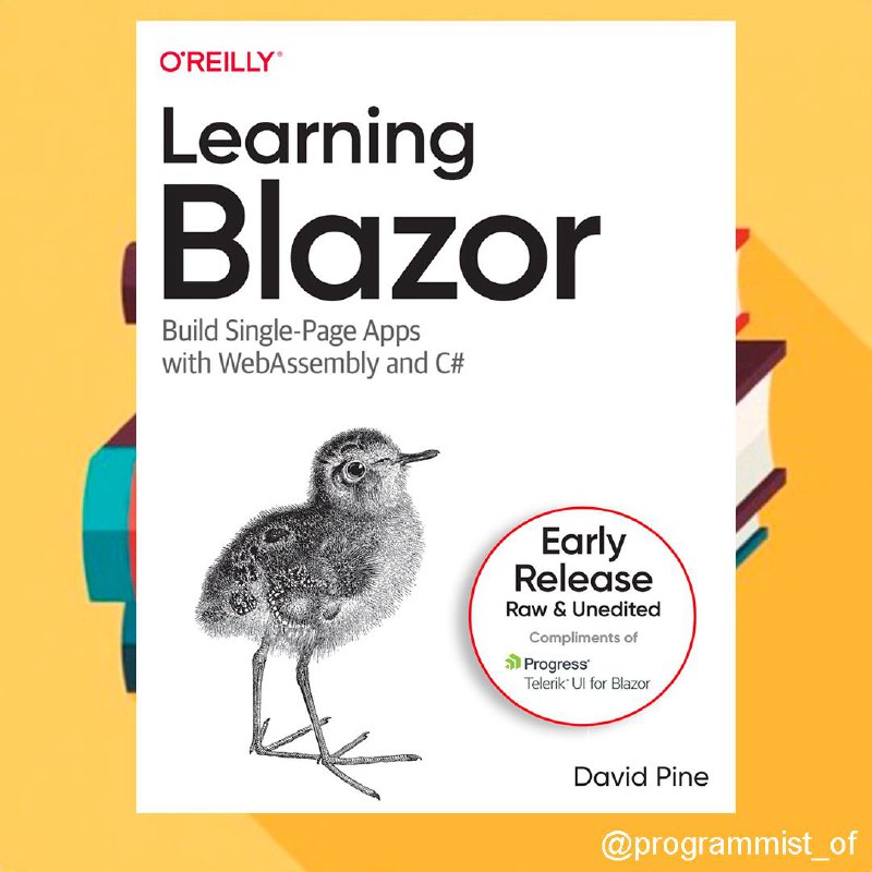 [**Learning Blazor (First Early Release)**](https://t.me/proglibra/272)