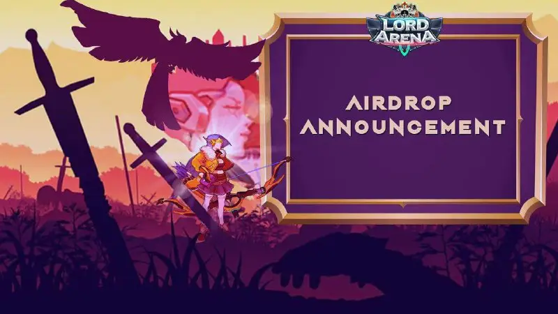 *****🔰*** LORD ARENA Airdrop