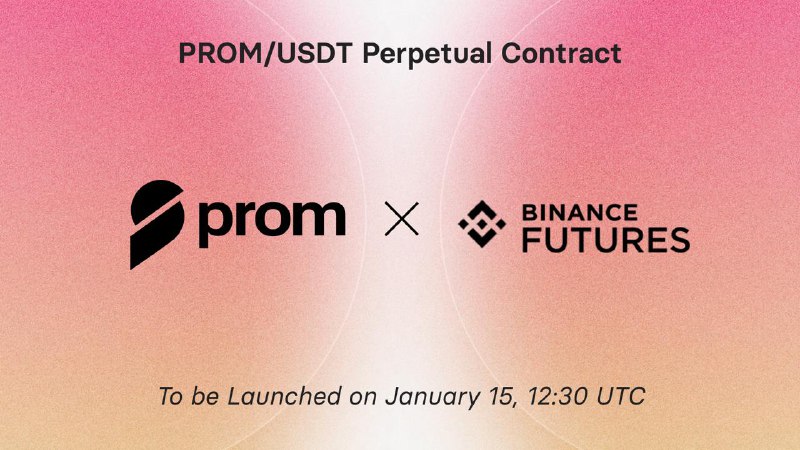 **USDⓈ-M** **$PROM** **무기한 계약이 바이낸스 선물에 …