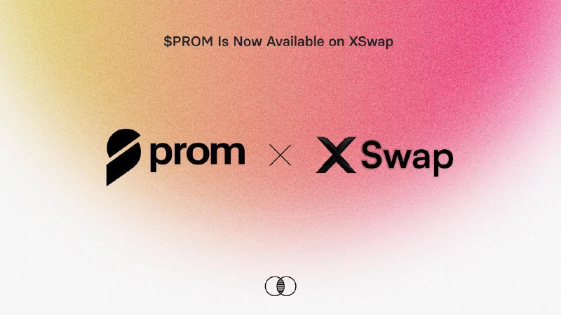 $PROM이 이제 XSwap에 상장되었습니다