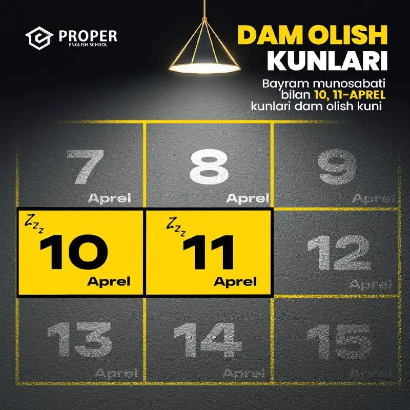 ***“Proper English school”**da **10-11-** Aprel kunlari …