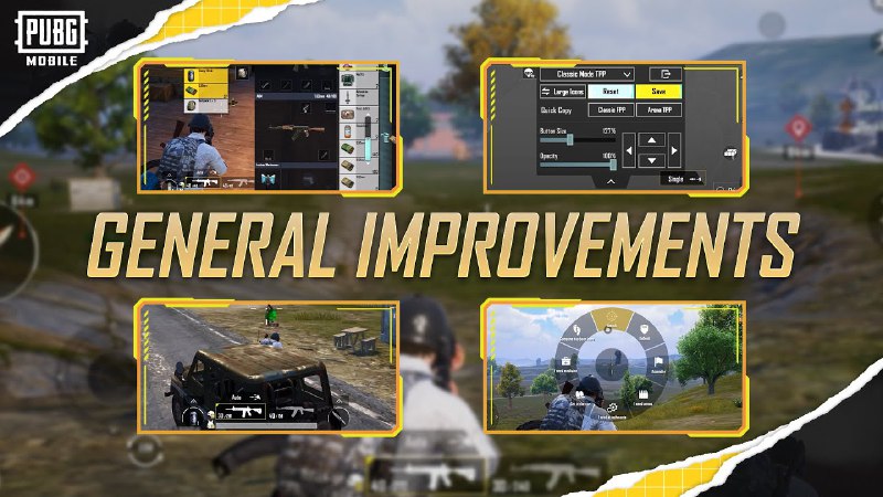 PUBG MOBILE | GENERAL IMPROVEMENTS